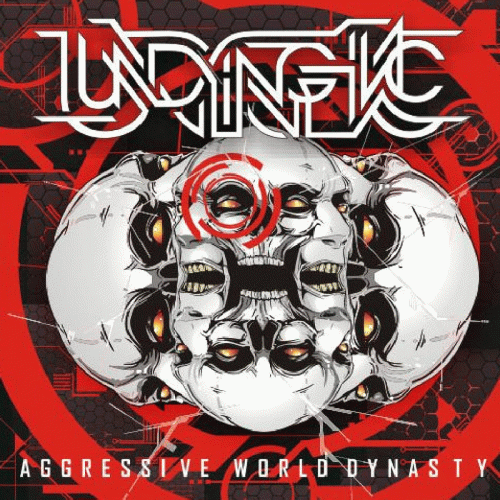 Undying Inc : Aggressive World Dynasty